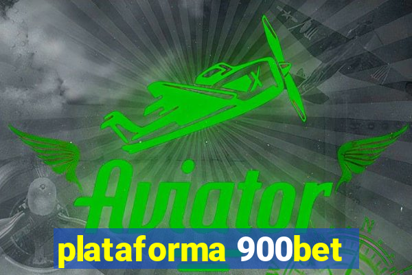 plataforma 900bet